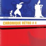 Chronique Rétro #4