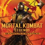 Mortal Kombat Legends Scorpion&rsquo;s revenge
