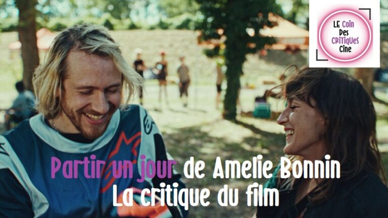 Partir un jour de Amélie Bonnin [La critique du film]