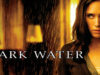 Dark Water de Walter Salles