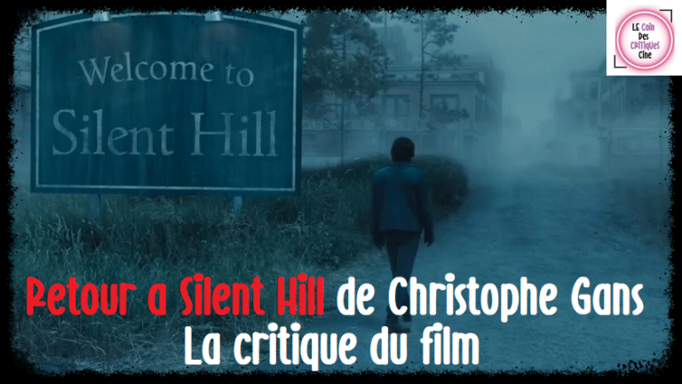Retour a Silent Hill de Christophe Gans [La critique du film]