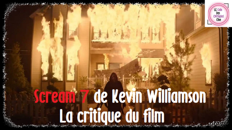 Scream 7 de Kevin Williamson [La critique du film]