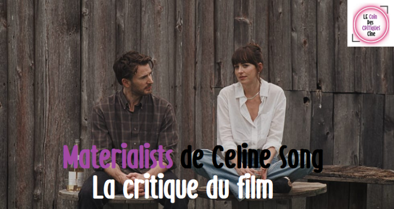 Materialists de Céline Song [La critique du film]