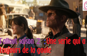 Fallout saison 2 : Une série qui a toujours de la goule