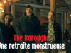 The Boroughs : Une retraite monstrueuse !